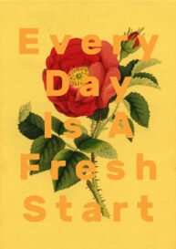 Every Day is a Fresh Start by Laura Redburn